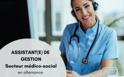 ASSISTANT DE GESTION – Entreprise médico-sociale – en alternance – H/F – REF795AG